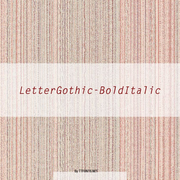 LetterGothic-BoldItalic example