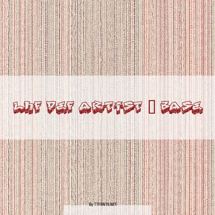 LHF Def Artist | BASE example