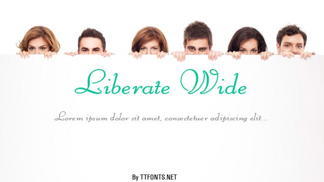 Liberate Wide example