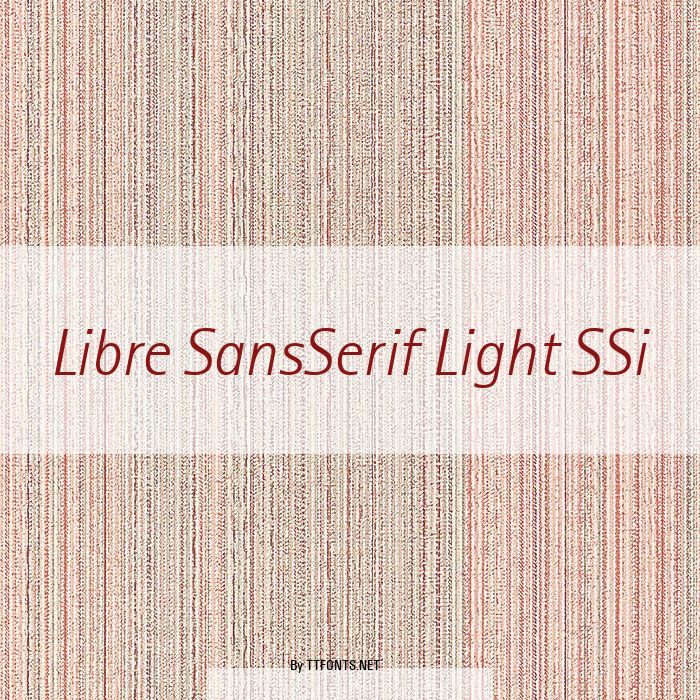 Libre SansSerif Light SSi example