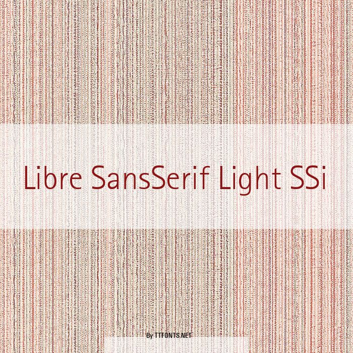 Libre SansSerif Light SSi example
