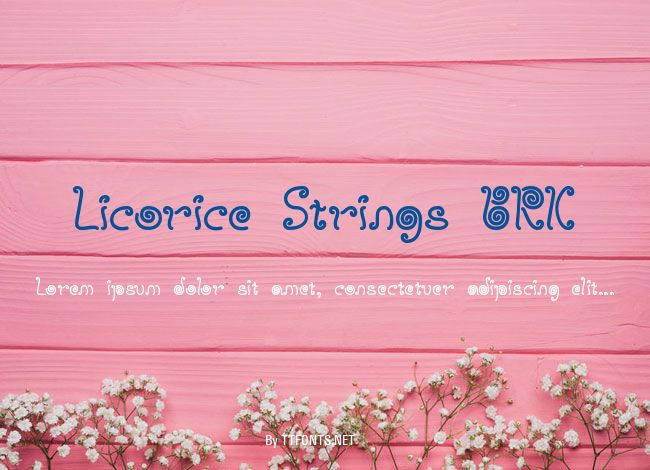 Licorice Strings BRK example