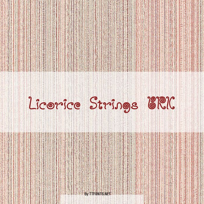 Licorice Strings BRK example