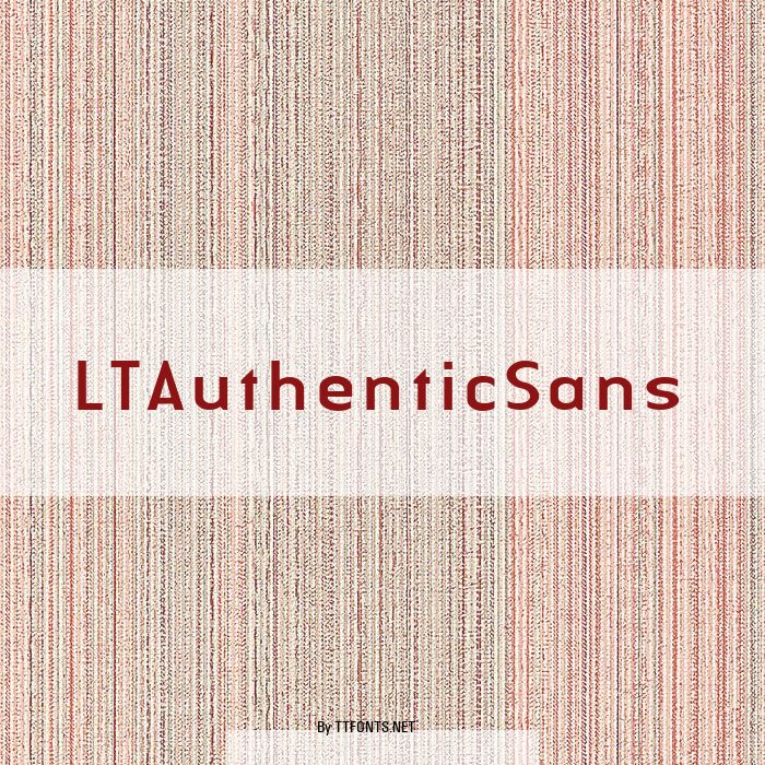LTAuthenticSans example