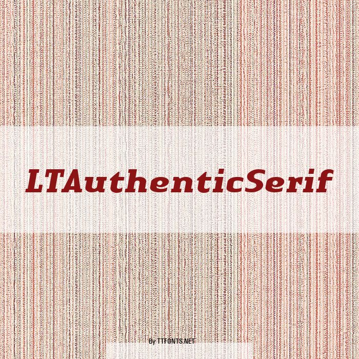 LTAuthenticSerif example
