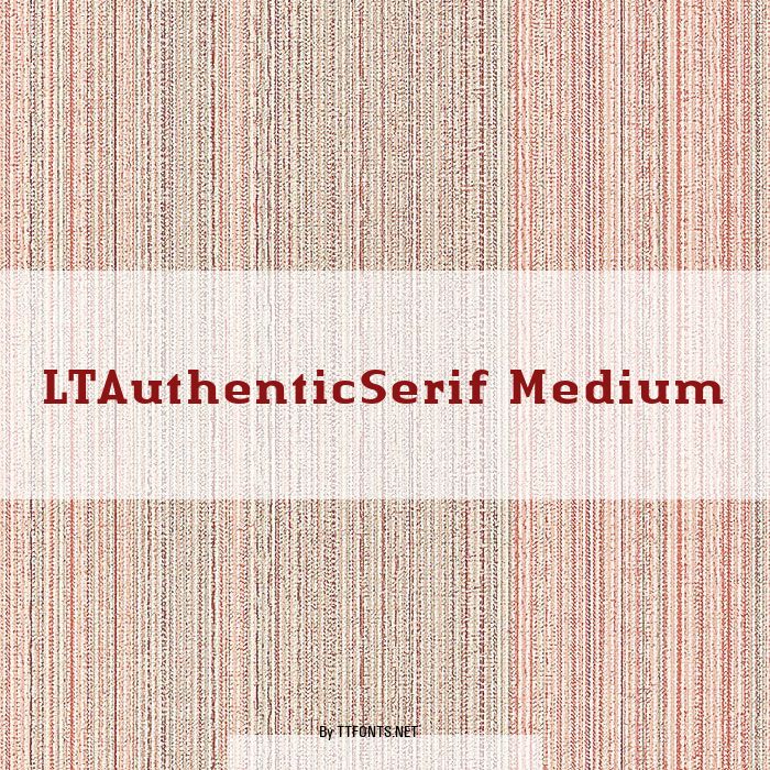 LTAuthenticSerif Medium example