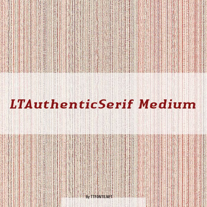 LTAuthenticSerif Medium example