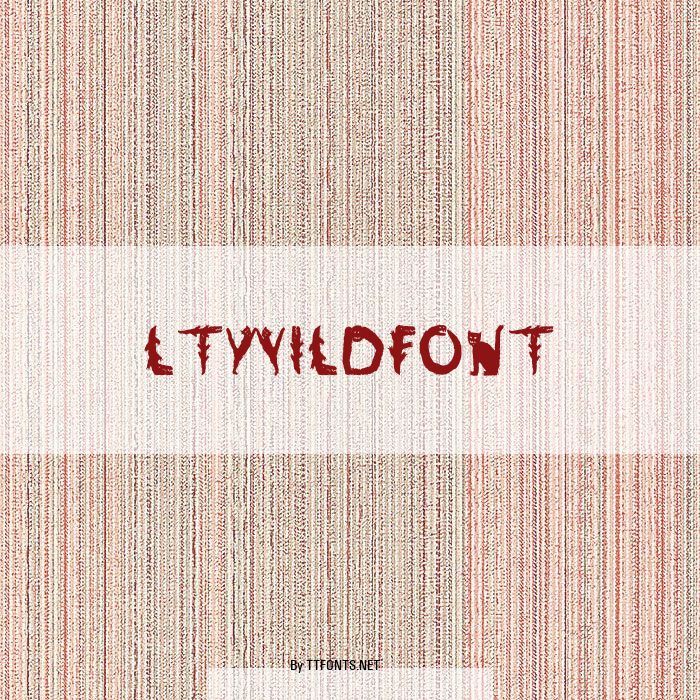 LTWildfont example