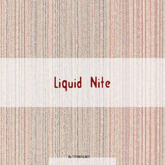 Liquid Nite example