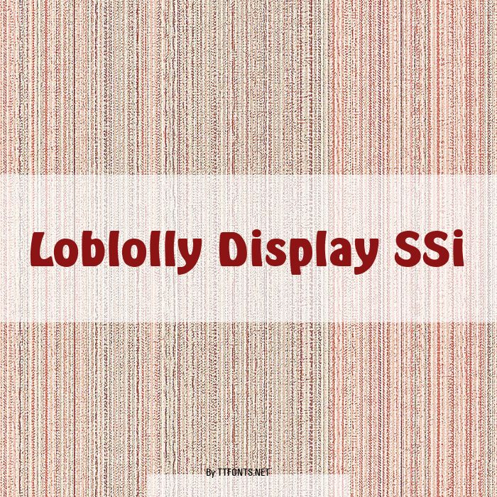 Loblolly Display SSi example