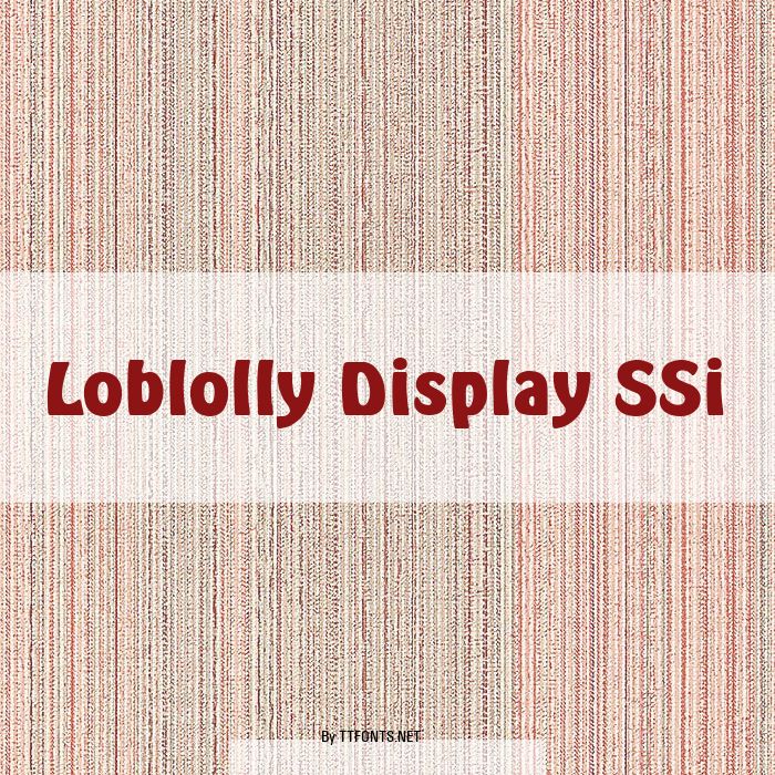 Loblolly Display SSi example