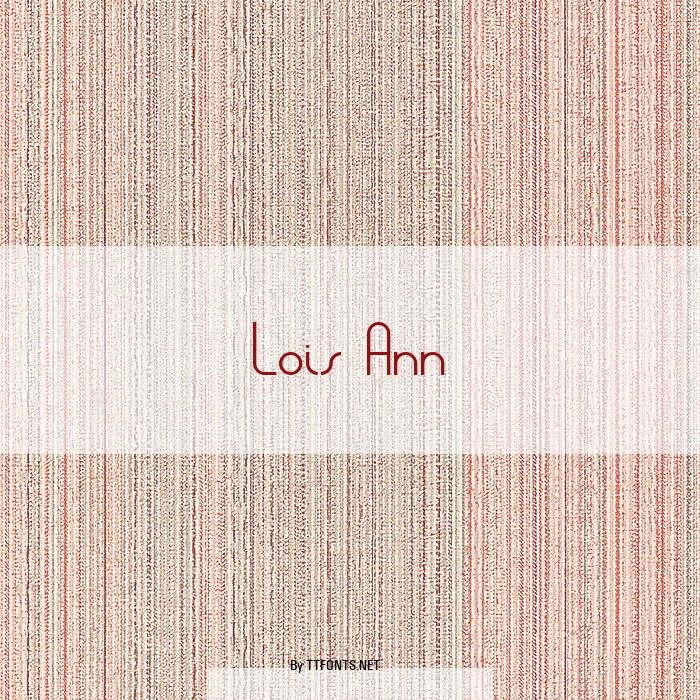 Lois Ann example