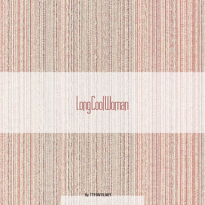 Long Cool Woman example