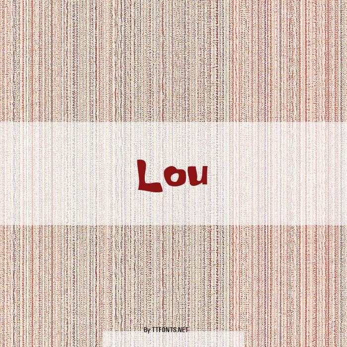 Lou example