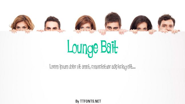 Lounge Bait example