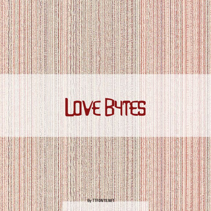 Love Bytes example