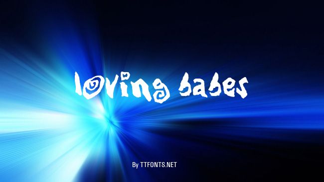Loving Babes example