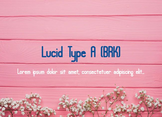 Lucid Type A (BRK) example