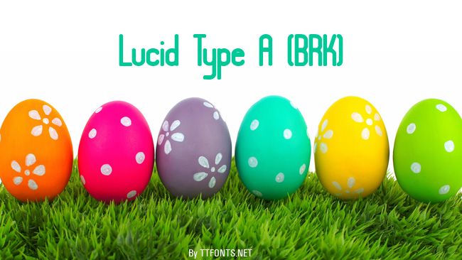 Lucid Type A (BRK) example