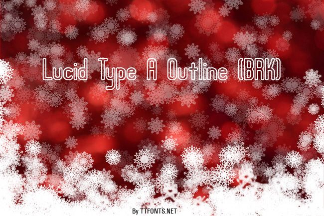 Lucid Type A Outline (BRK) example