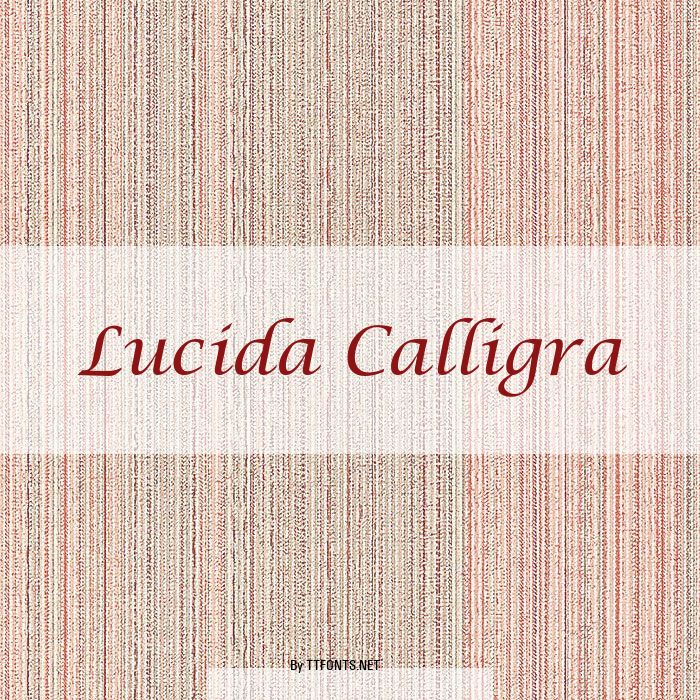 Lucida Calligra example