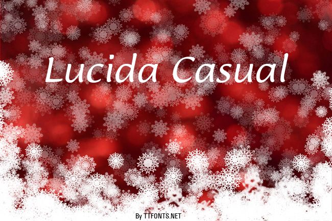 Lucida Casual example