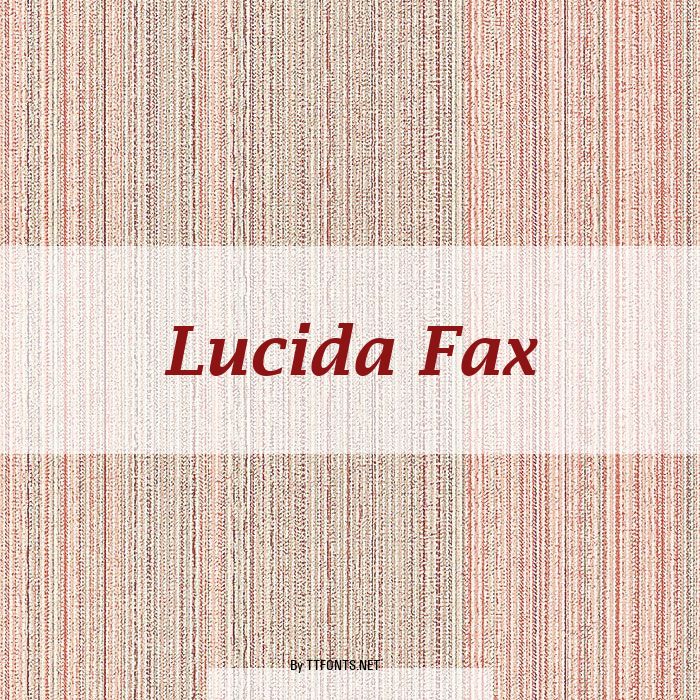 Lucida Fax example