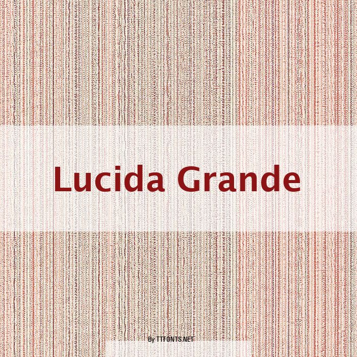 Lucida Grande example