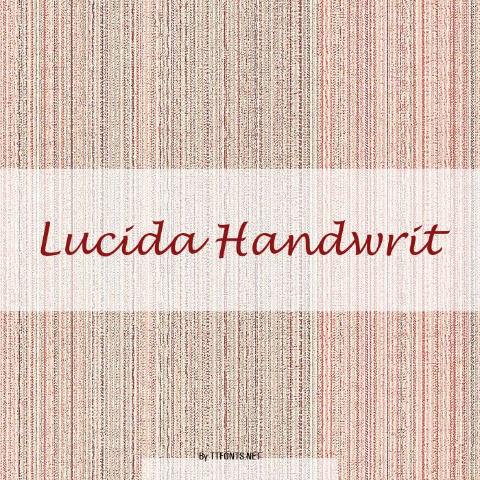 Lucida Handwrit example