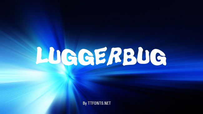LuggerBug example