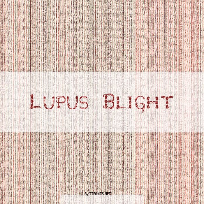 Lupus Blight example