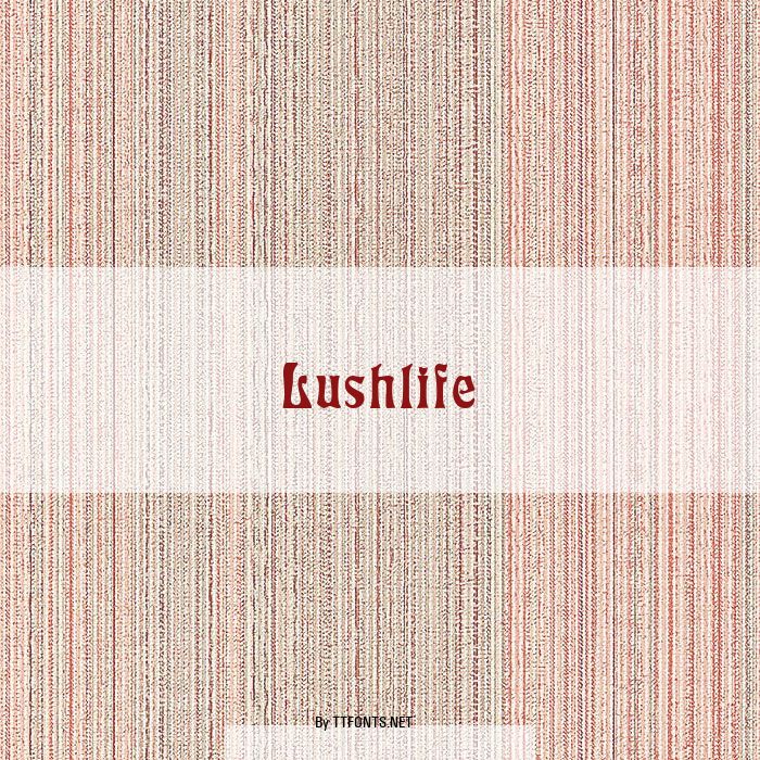 Lushlife example