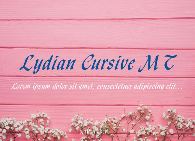 Lydian Cursive MT example