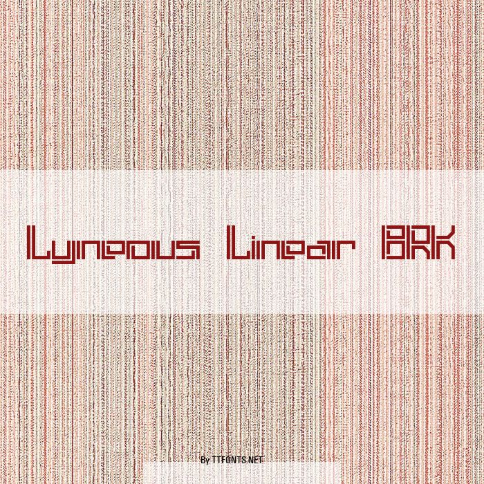 Lyneous Linear BRK example