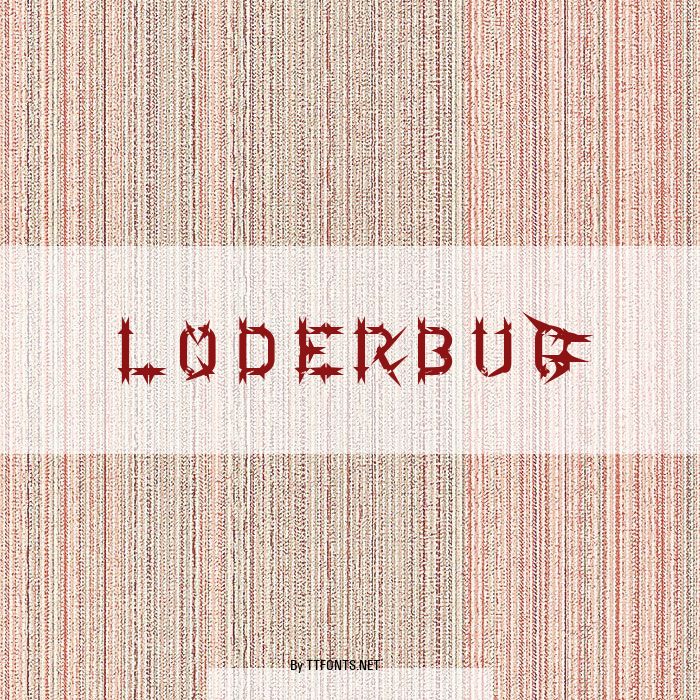 Loderbug example