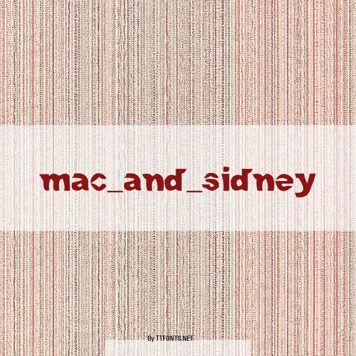 mac_and_sidney example