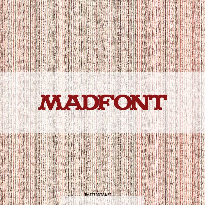 MADFONT example