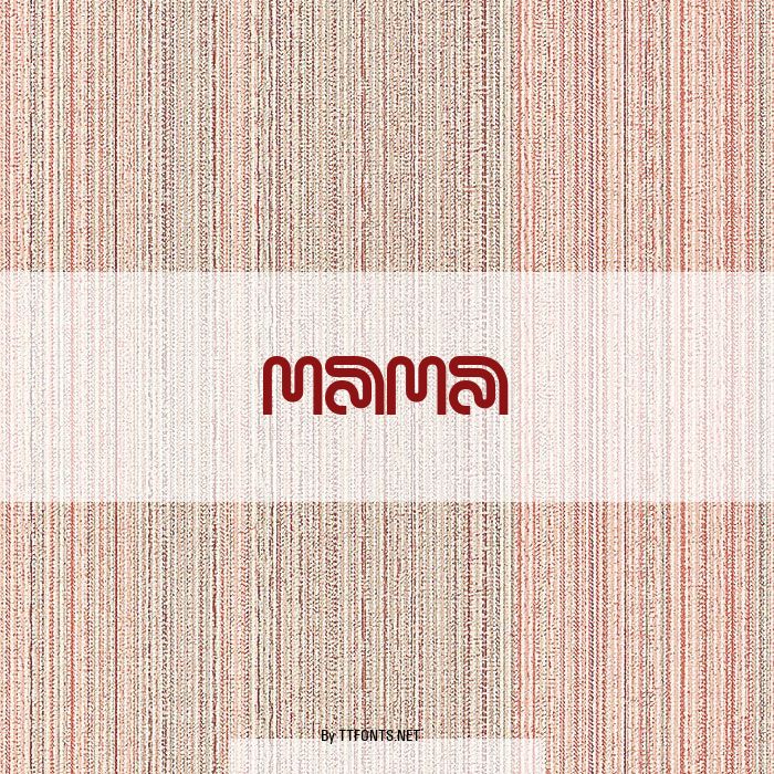 Mama example