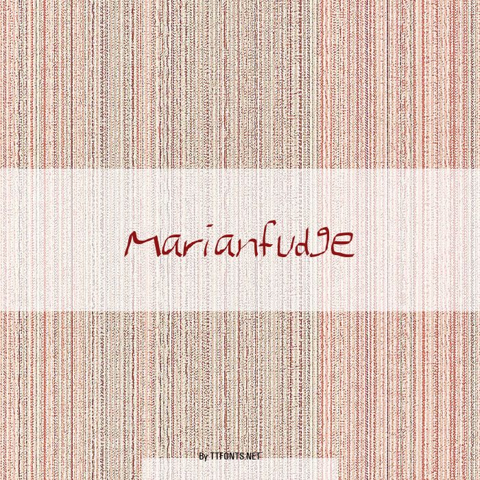 Marianfudge example