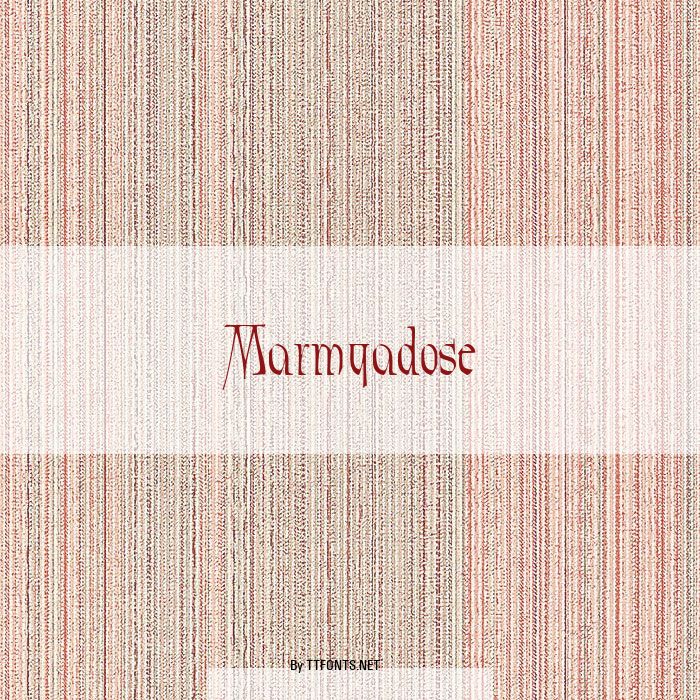 Marmyadose example