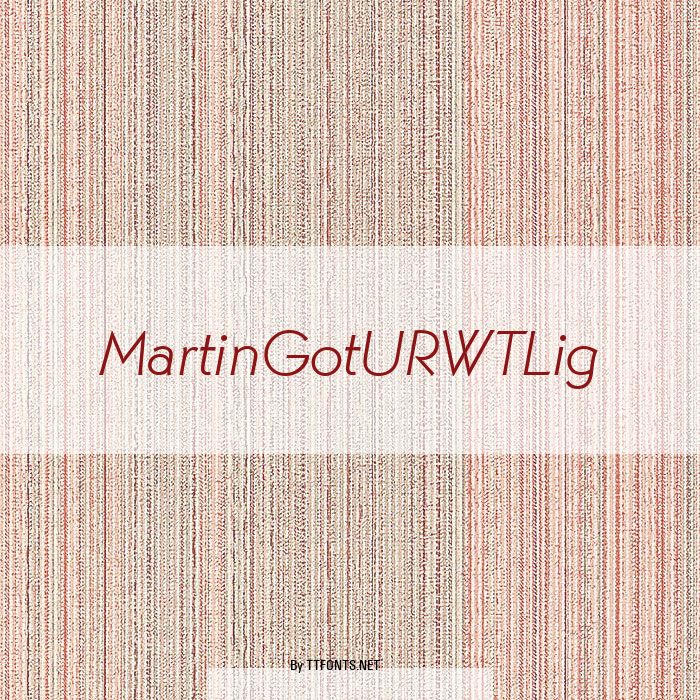 MartinGotURWTLig example