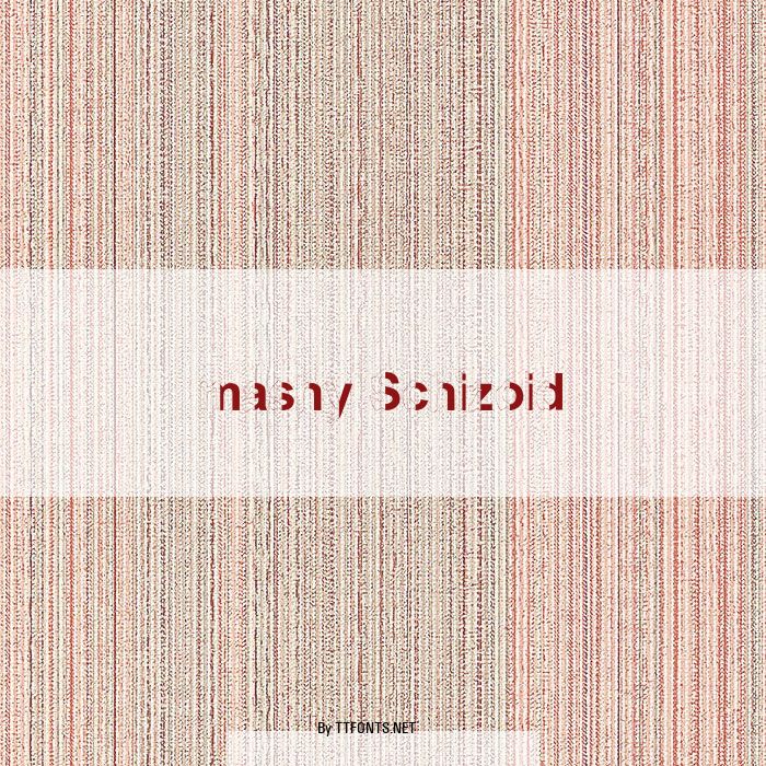 mashy Schizoid example
