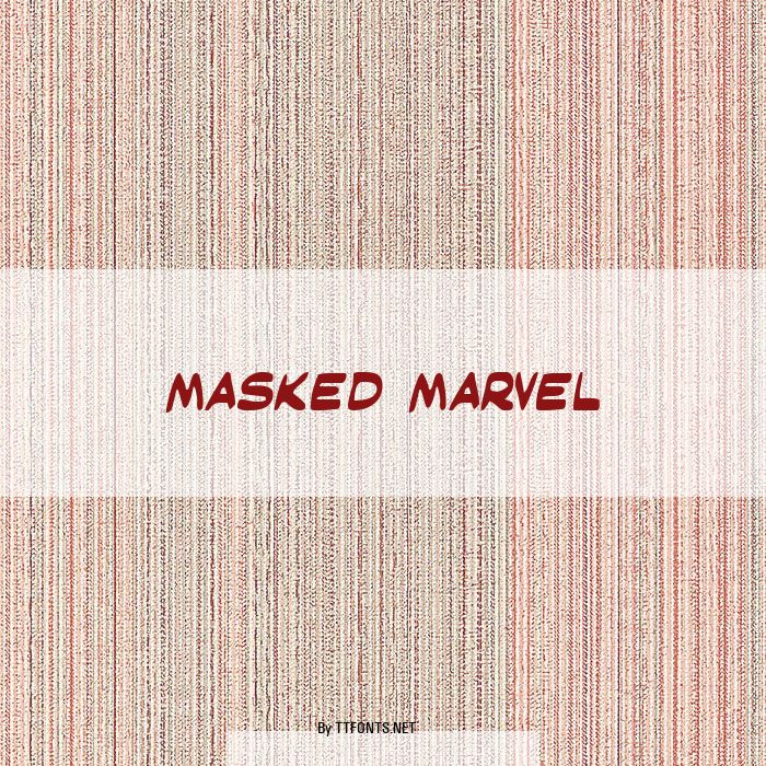 Masked Marvel example