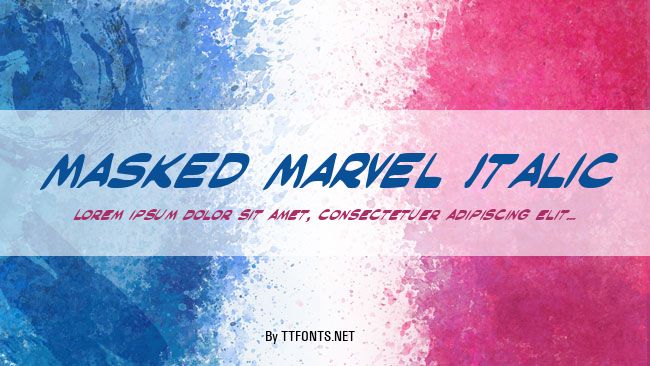 Masked Marvel Italic example
