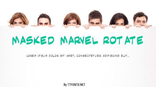 Masked Marvel Rotate example