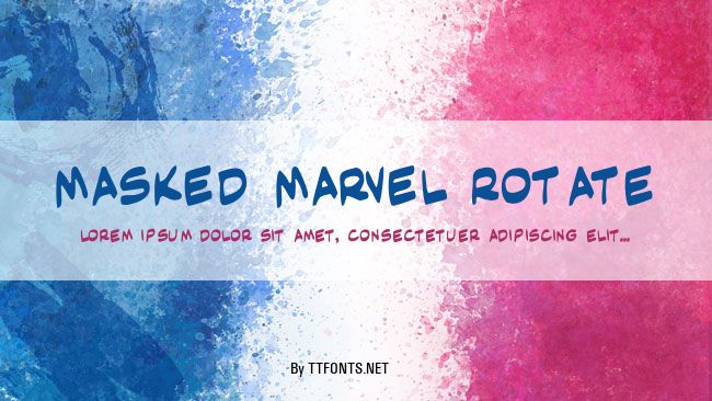 Masked Marvel Rotate example