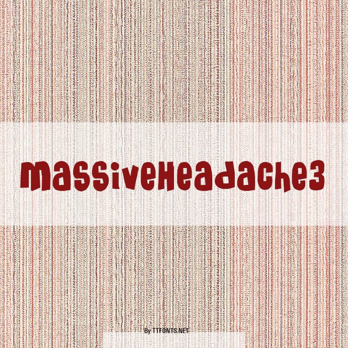 MassiveHeadache3 example