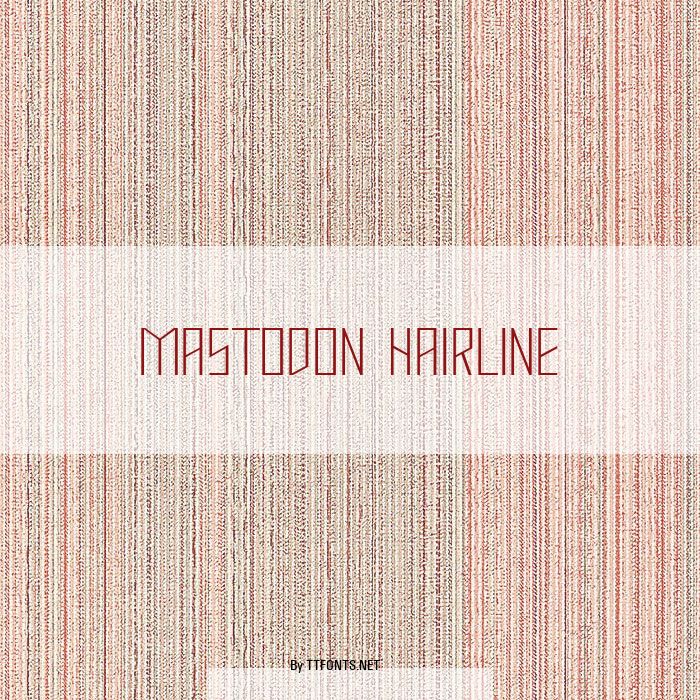 Mastodon Hairline example