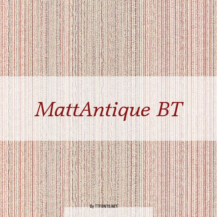 MattAntique BT example