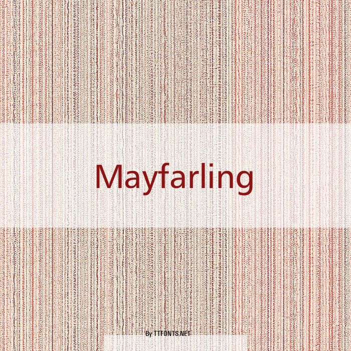 Mayfarling example